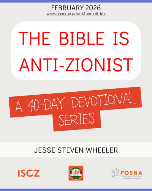The Bible Is Anti-Zionist: A 40-Day Devotional Series